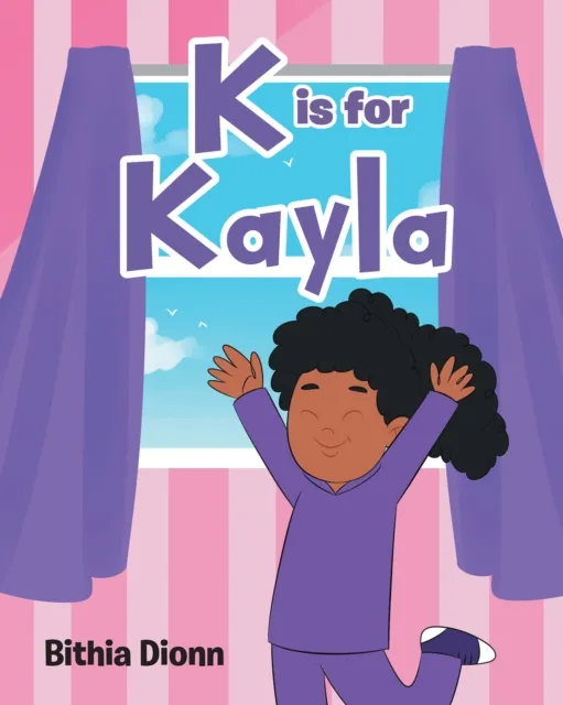 K is for Kayla