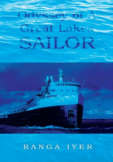 Odyssey  of a Great Lakes Sailor