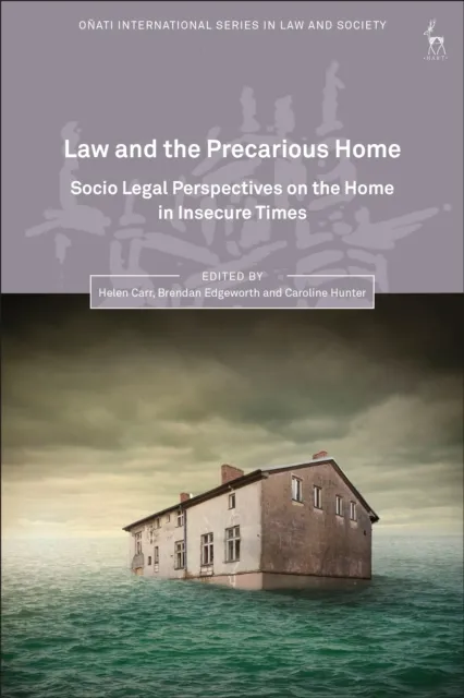 Law and the Precarious Home
