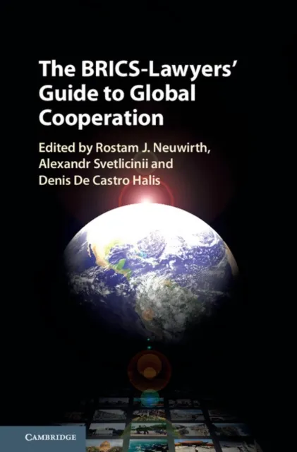 BRICS-Lawyers' Guide to Global Cooperation