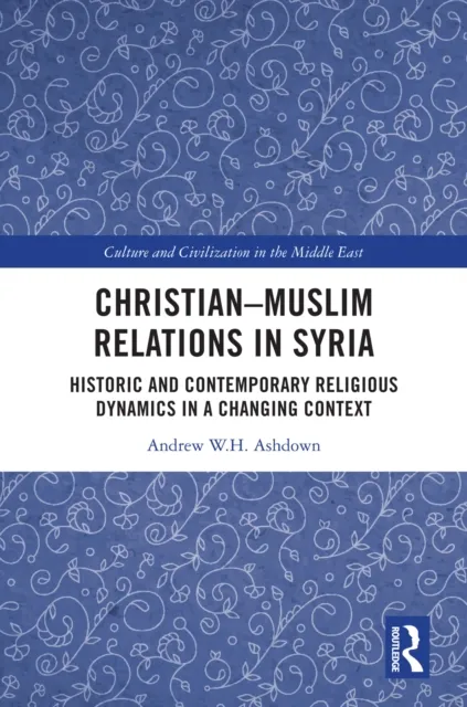 Christian-Muslim Relations in Syria