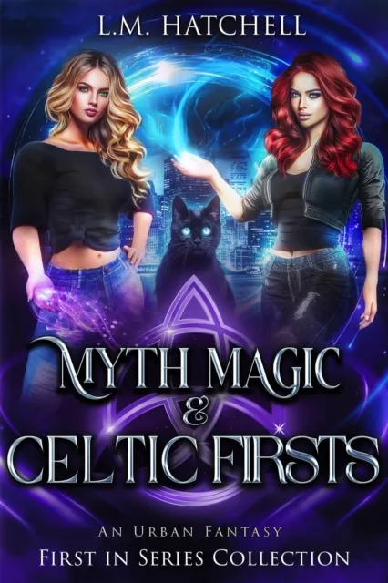 Myth, Magic, & Celtic Firsts