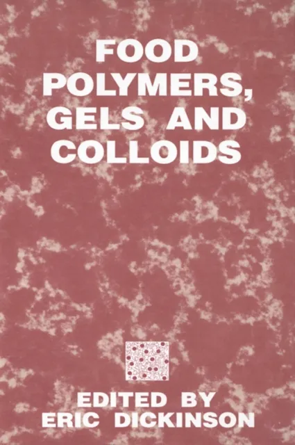 Food Polymers, Gels and Colloids