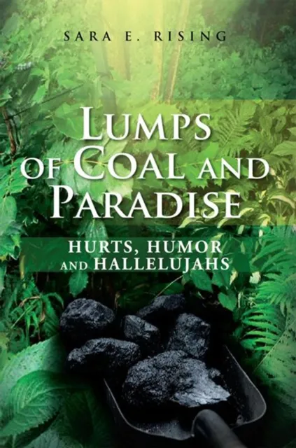 Lumps of Coal and Paradise