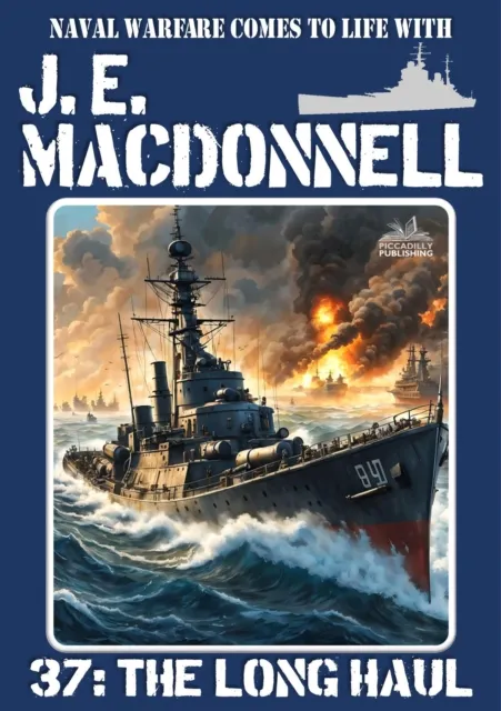 Long Haul (A World War 2 Naval Adventure)