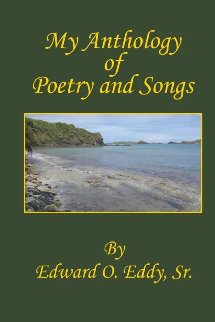 My Anthology of Poetry and Songs