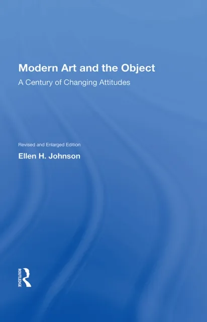 Modern Art and the Object