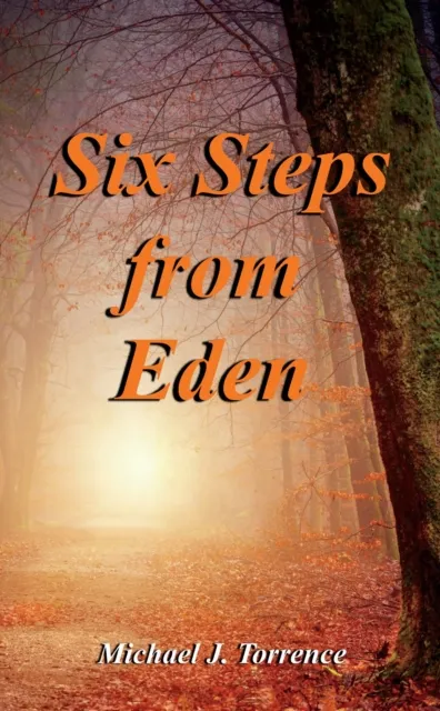 Six Steps from Eden