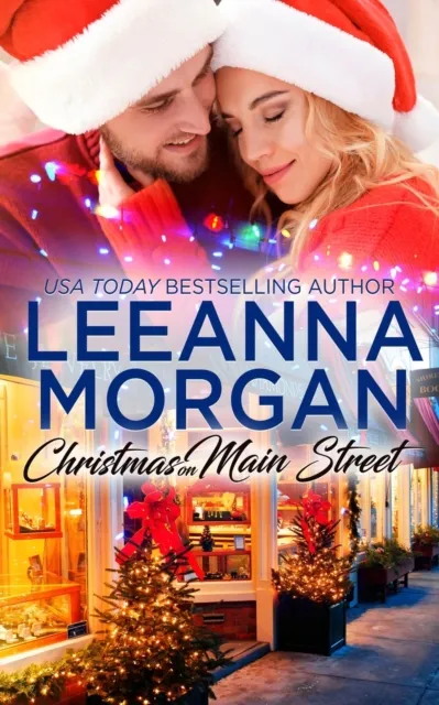 Christmas on Main Street: A Sweet Small Town Christmas Romance (Santa's Secret Helpers, Book 1)