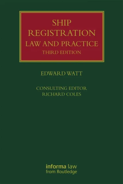 Ship Registration: Law and Practice