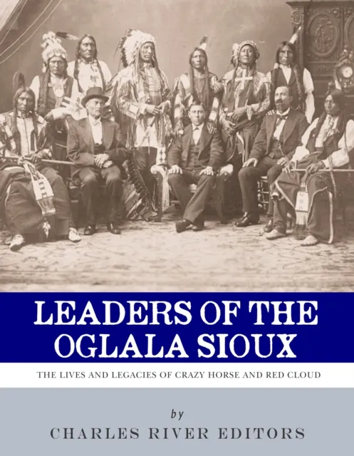 Leaders of the Oglala Sioux