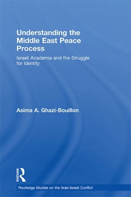 Understanding the Middle East Peace Process