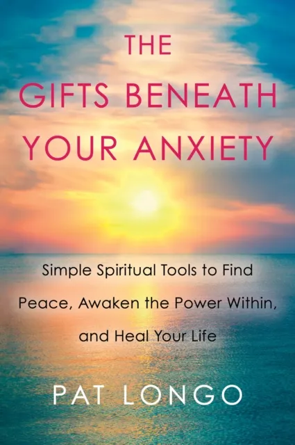 Gifts Beneath Your Anxiety