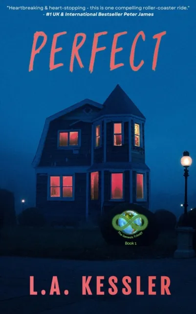 Perfect: A Thriller That Will Grab You by Your DNA