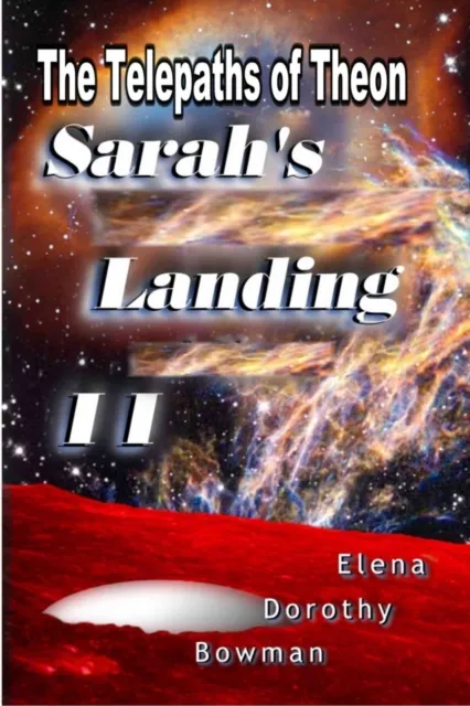 Telepaths of Theon: Sarah's Landing Series, Vol. 2