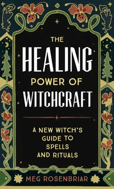 Healing Power of Witchcraft