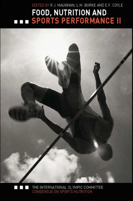 Food, Nutrition and Sports Performance II