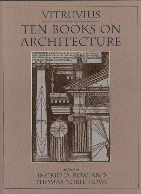 Vitruvius: 'Ten Books on Architecture'