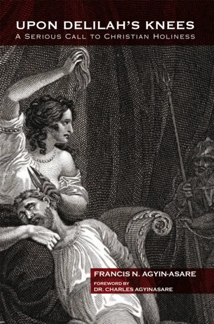 Upon Delilah'S Knees