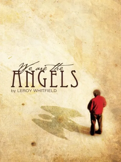 We Are the Angels
