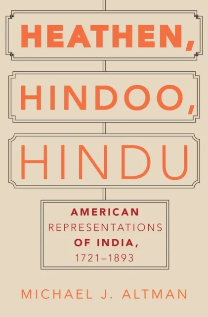 Heathen, Hindoo, Hindu