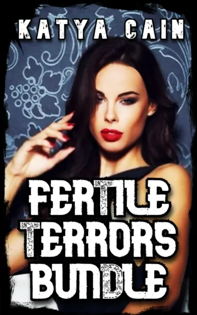 Fertile Terrors Bundle: Bred and Ravaged by Monsters!