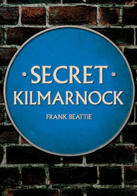 Secret Kilmarnock