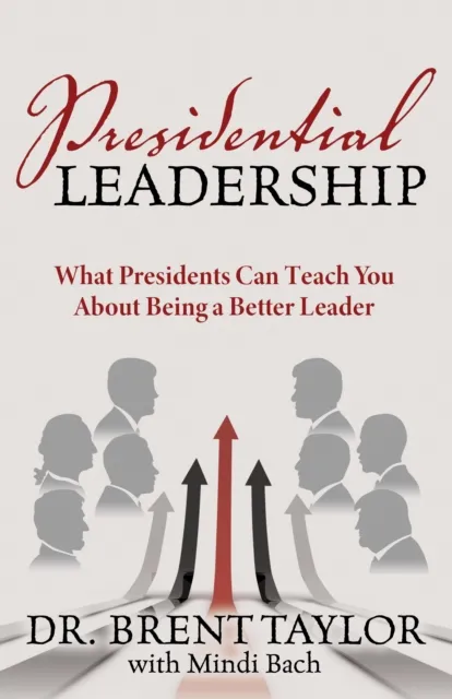 Presidential Leadership
