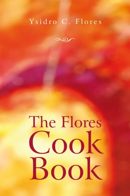 Flores Cook Book