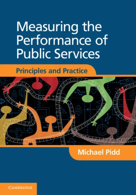Measuring the Performance of Public Services
