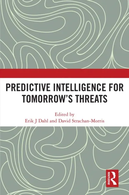 Predictive Intelligence for Tomorrow's Threats