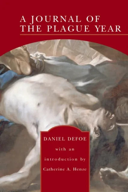 Journal of the Plague Year (Barnes & Noble Library of Essential Reading)