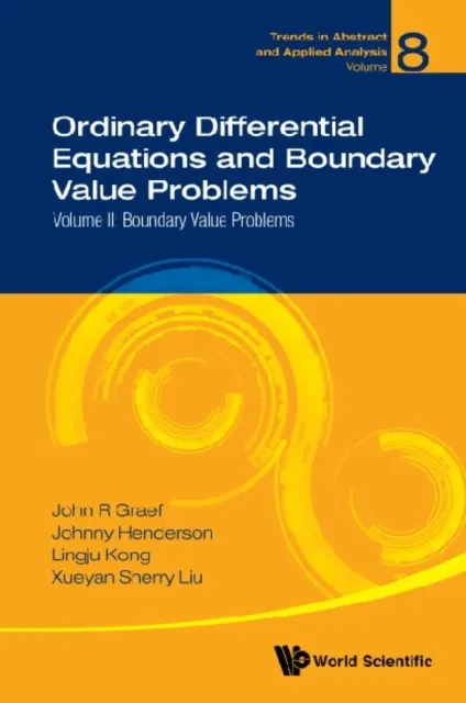 Ordinary Differential Equations And Boundary Value Problems - Volume Ii: Boundary Value Problems