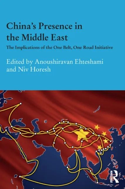 China's Presence in the Middle East