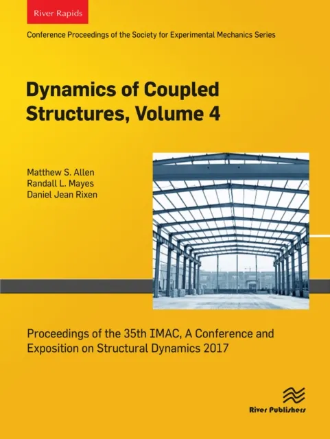 Dynamics of Coupled Structures, Volume 4