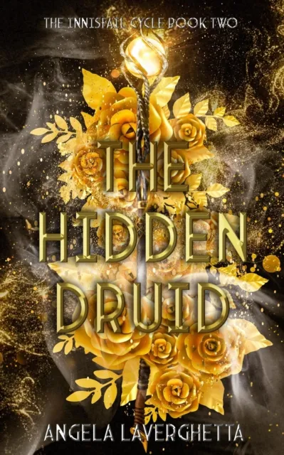 Hidden Druid The Innisfail Cycle Book Two