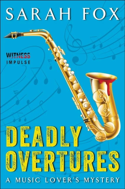 Deadly Overtures