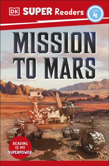 DK Super Readers Level 4 Mission to Mars