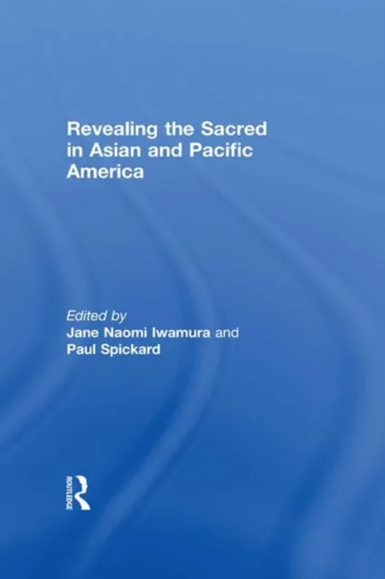 Revealing the Sacred in Asian and Pacific America