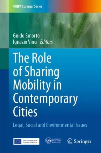 Role of Sharing Mobility in Contemporary Cities