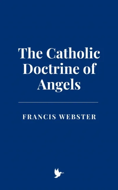 Catholic Doctrine of Angels