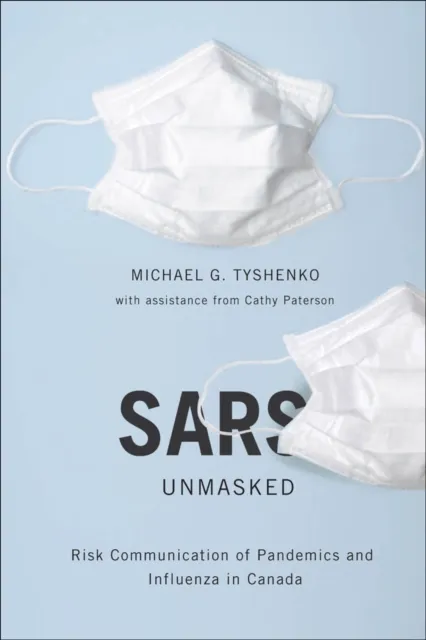 SARS Unmasked