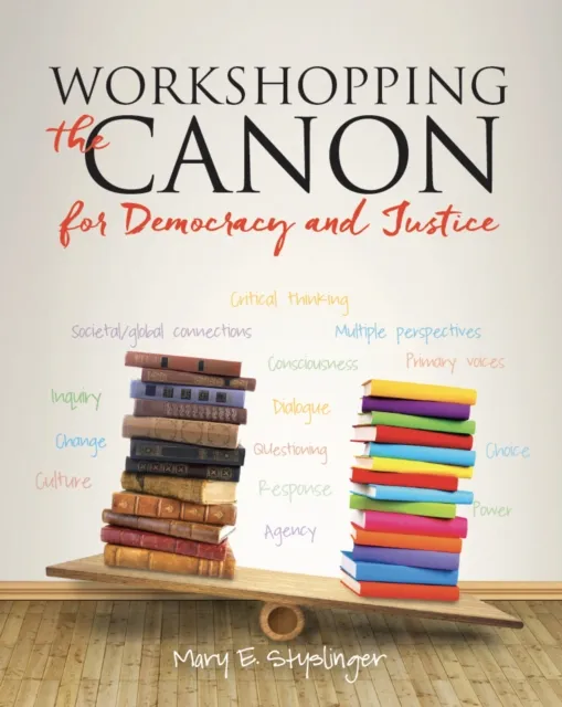 Workshopping the Canon for Democracy and Justice