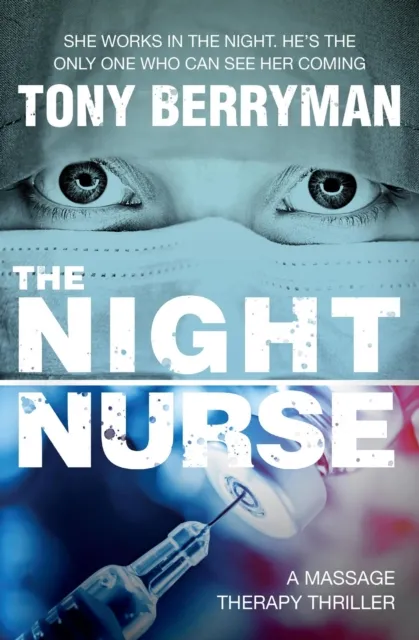 Night Nurse: a massage therapy thriller