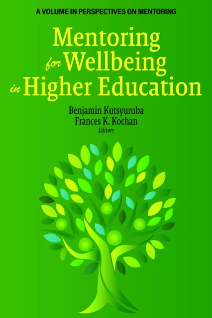 Mentoring for Wellbeing in Higher Education