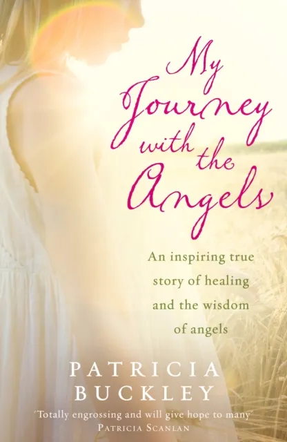 My Journey with the Angels
