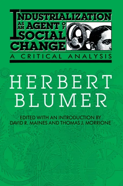Industrialization as an Agent of Social Change