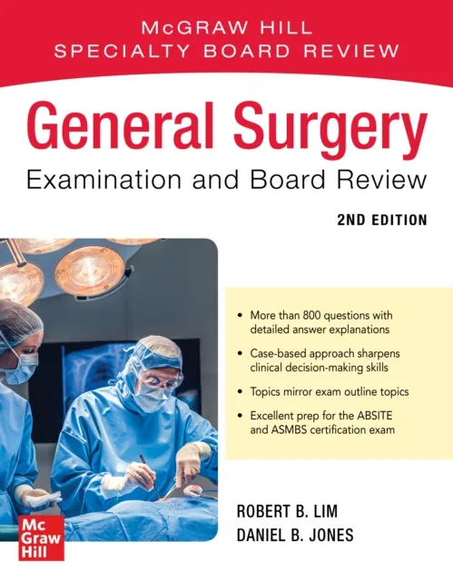 General Surgery Examination and Board Review, Second Edition
