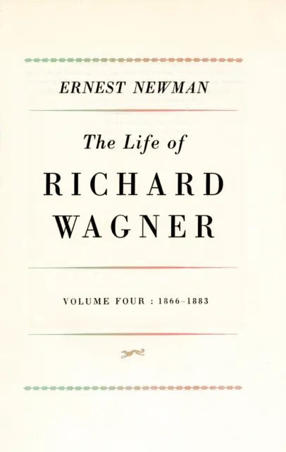 Life of R Wagner Vol 4