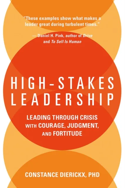 High-Stakes Leadership